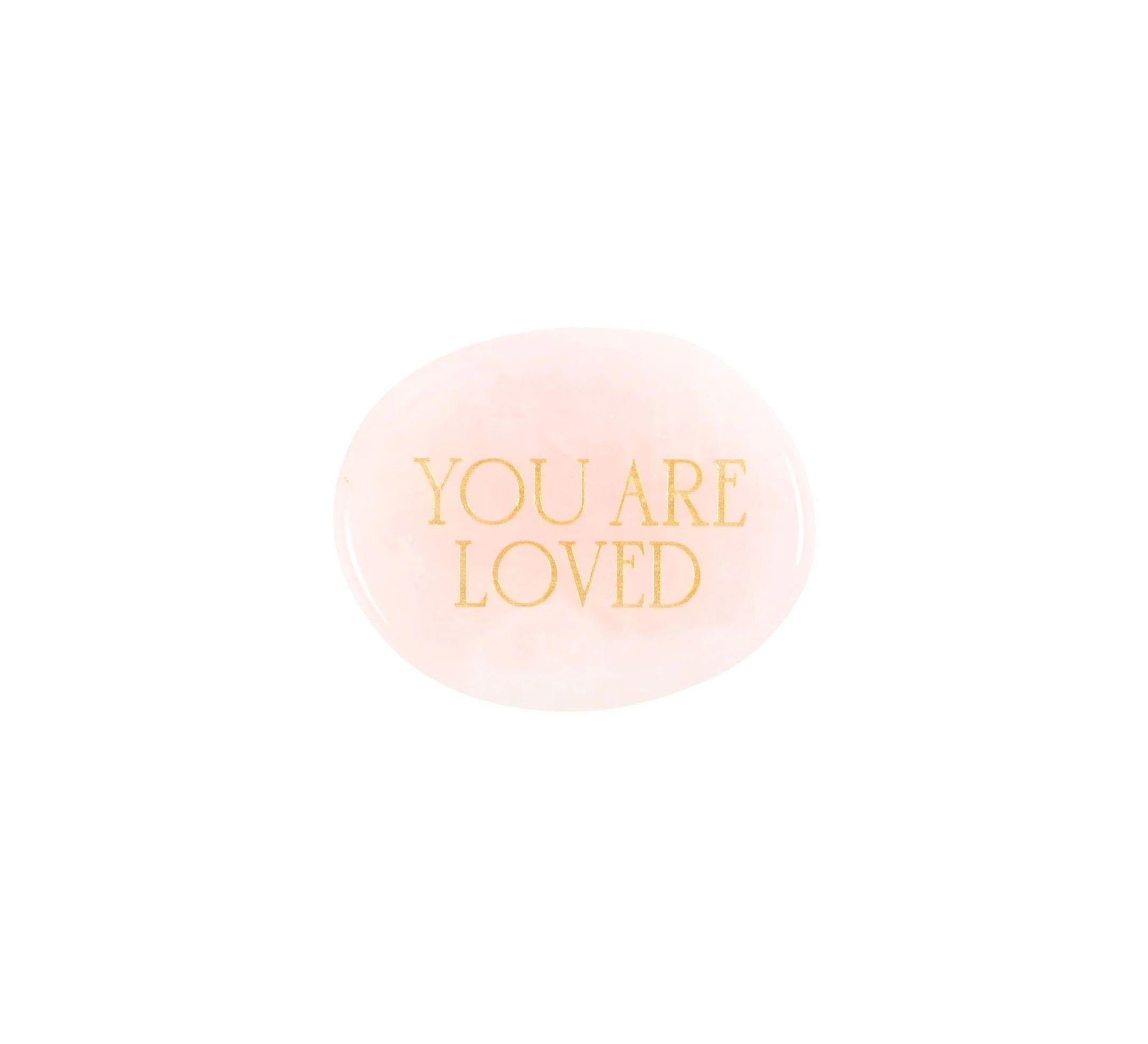 You Are Loved – Piatra din cuarț roz